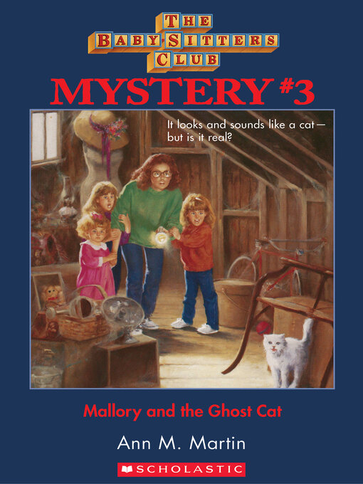 Title details for Mallory and the Ghost Cat by Ann M. Martin - Available
